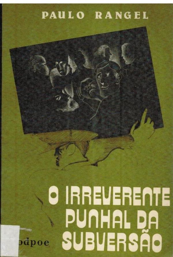 Irreverente Punhal da Subversão, O